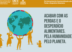 29 de setembro – Dia Internacional de Consciencialização sobre Perdas e Desperdício Alimentar