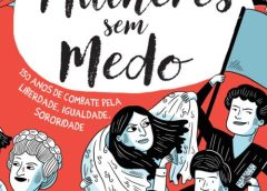 “Mulheres sem medo”